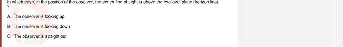 PST202_SU24_FE_515638_1 - (Choose 1 answer)   In which case, in the position of the observer, the center line