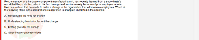 MGT103_SP24B5_FE_416980_imageIndex - (Choose 1 answer)   Ron, a manager at a hardware component manufacturing unit, has recently learned