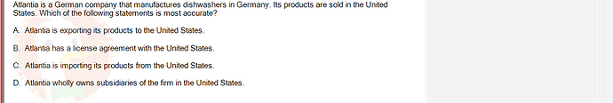 MGT103_SP24B5_FE_416980_imageIndex - (Choose 1 answer)   Atlantia is a German company that manufactures dishwashers in Germany. Its products