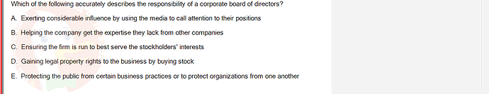 MGT103_SP24B5_FE_416980_imageIndex - (Choose 1 answer)   Which of the following accurately describes the responsibility of a corporate board