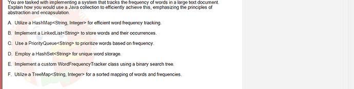 PRO192_SU24_FE2_616897_1 - (Choose 1 answer)   You are tasked with implementing a system that tracks the frequency of