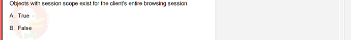 PRJ301_SP24B5_FE_433909_imageIndex - (Choose 1 answer)   Objects with session scope exist