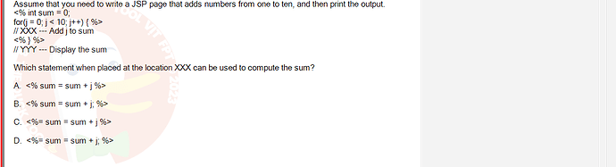 PRJ301_SP24B5_FE_433909_imageIndex - (Choose 1 answer)   Assume that you need to write a JSP page that adds numbers