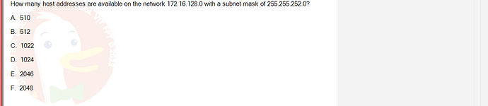 NWC204_SU24_FE_635748_1 - (Choose 1 answer)   How many host addresses are available on the network