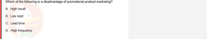 MKT304_FA24_FE_793890_1 - (Choose 1 answer)   Which of the following is a disadvantage of