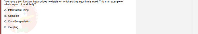 SWE201c_SP25_RE_519519_1 - (Choose 1 answer)   You have a sort function that provides no details on which sorting