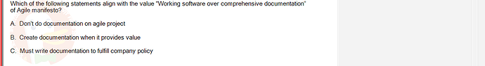 SWE201c_SU24_TE1_193193_1 - (Choose 1 answer)   Which of the following statements align with the value "Working software over