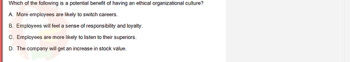 ITE302c_FA24_RE_816089_1 - (Choose 1 answer)   Which of the following is a potential benefit of having an ethical