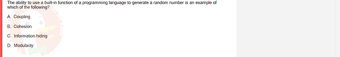 SWE201c_SP25_RE_519519_1 - (Choose 1 answer)   The ability to use a built-in function of a programming language to
