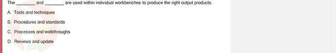 SWT301_SU24_RE_587839_1 - (Choose 1 answer)   The and are used within individual workbenches to produce the right output