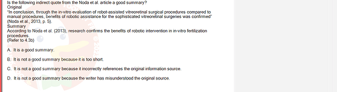 SSL101c_SU24_FE_749589_1 - (Choose 1 answer)   Is the following indirect quote from the Noda et al. article a