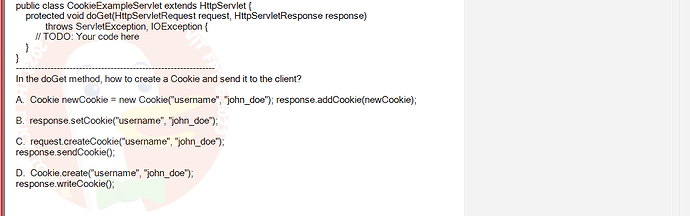 PRJ301_SU24_RE_714501_1 - (Choose 1 answer)   public class CookieExampleServlet extends HttpServlet { protected void doGet(HttpServletRequest request, HttpServletResponse response) } throws ServletException,