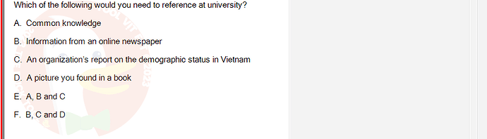 SSL101c_SU24_FE_749589_1 - (Choose 1 answer)   Which of the following would you need to reference at university? A. Common