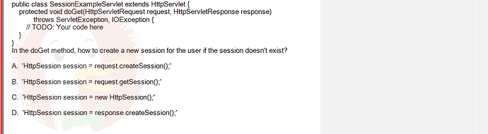 PRJ301_SU24_FE_934101_1 - (Choose 1 answer)   public class SessionExampleServlet extends HttpServlet { } } protected void doGet(HttpServletRequest request, HttpServletResponse response) throws ServletException,