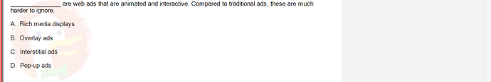 DMS301m_SU24_FE_905878_1 - (Choose 1 answer)   harder to ignore. are web ads that are animated and interactive. Compared