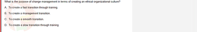 ITE302c_FA24_FE_768765_1 - (Choose 1 answer)   What is the purpose of change management in terms of creating an