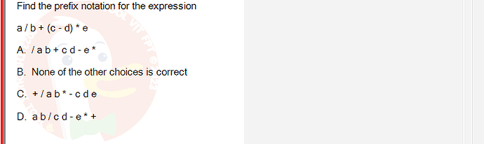 MAD101_SU24_RE_888281_1 - (Choose 1 answer)   Find the prefix notation for the expression a/b+ (c-d)