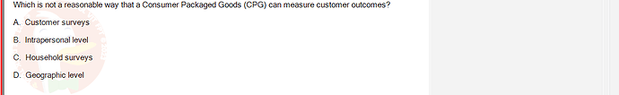 DMA301m_FA24_FE_612180_1 - (Choose 1 answer)   Which is not a reasonable way that a Consumer Packaged