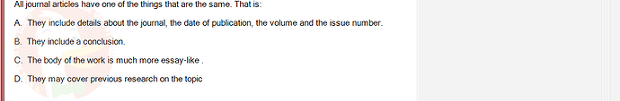 SSL101c_SU24_FE_749589_1 - (Choose 1 answer)   All journal articles have one of the things that are the same.