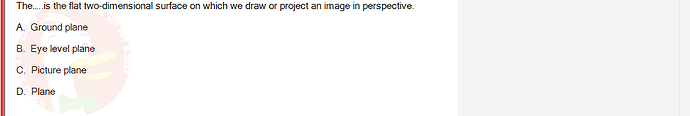 PST202_FA24_FE_890313_1 - (Choose 1 answer)   The.....is the flat two-dimensional surface on which we draw or