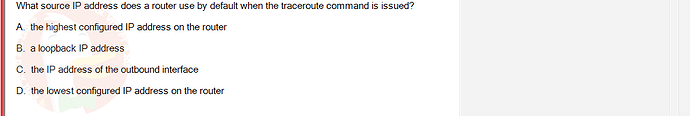 NWC204_SU24_FE_635748_1 - (Choose 1 answer)   What source IP address does a router use by default when the