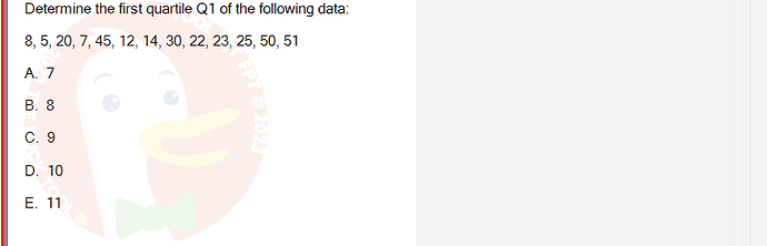 MAS202_FA24_RE_113118_1 - (Choose 1 answer)   Determine the first quartile Q1 of the following data: 8, 5, 20,