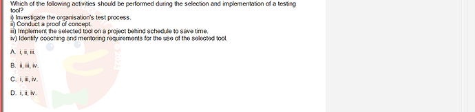 SWT301_SU24_RE_587839_1 - (Choose 1 answer)   Which of the following activities should be performed during the selection and