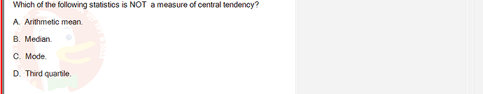 MAS202_FA24_FE_694699_1 - (Choose 1 answer)   Which of the following statistics is NOT