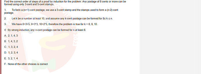 MAD101_FA24_RE_330075_1 - (Choose 1 answer)   Find the correct order of steps of a proof by induction for