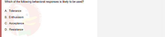 SSG104C1_SU24_FE_919006_1 - (Choose 1 answer)   Which of the following behavioral responses