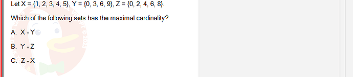 MAD101_FA24_RE_330075_1 - (Choose 1 answer)   Let X = {1, 2, 3, 4, 5}, Y = {0, 3,