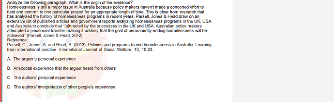 SSL101c_SU24_RE_918145_1 - (Choose 1 answer)   Analyze the following paragraph. What is the origin of the evidence? Homelessness is