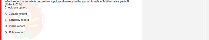 SSL101c_SU24_RE_918145_1 - (Choose 1 answer)   Which record is an article on positive topological entropy in the journal