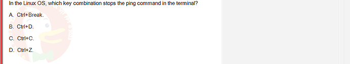 OSG202_SU24_RE_856410_1 - (Choose 1 answer)   In the Linux OS, which key combination