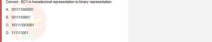 MAD101_SU24_RE_888281_1 - (Choose 1 answer)   Convert BC1 in hexadecimal