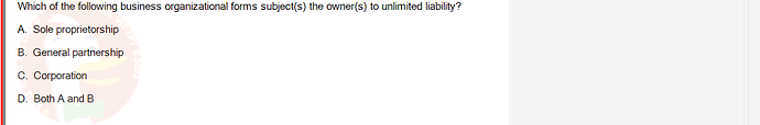 FIN202_SU24_FE_339519_1 - (Choose 1 answer)   Which of the following business organizational forms subject(s) the