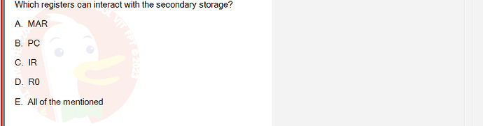 CEA201_SU24_RE_823913_1 - (Choose 1 answer)   Which registers can interact with the