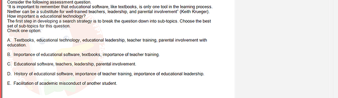 SSL101c_SU24_RE_918145_1 - (Choose 1 answer)   Consider the following assessment question. "It is important to remember that educational software,