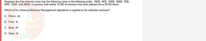 OSG202_SU24_RE_856410_1 - (Choose 1 answer)   Suppose the free memory area has the following sizes in the following