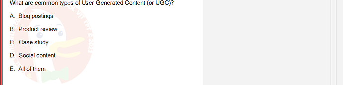 DMS301m_SU24_FE_905878_1 - (Choose 1 answer)   What are common types of User-Generated Content (or