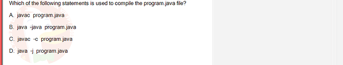 PRO192_FA24_FE_890647_1 - (Choose 1 answer)   Which of the following statements is used to compile the