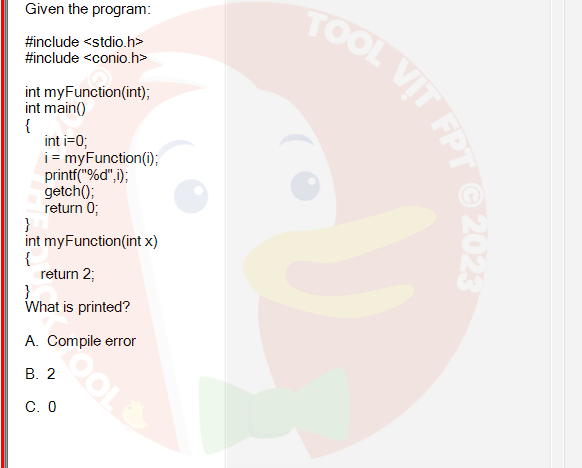 PRF192_SP24B5_FE_798937_imageIndex - (Choose 1 answer)   Given the program: #include <stdio.h> #include <conio.h> int myFunction(int); int main() { } int i=0; i